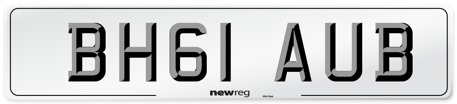 BH61 AUB Number Plate from New Reg